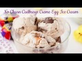 Cadbury Creme Egg Ice Creme (Three Ingredient &amp; No Churn)