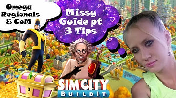 SimCity Build it Missy Building Guide part 3 (regional tips,unlocking new map,omega tips)