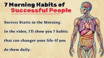 7 Morning Habits of Successful People ✨ | Learn English Through Story | Graded Reader for Fluency