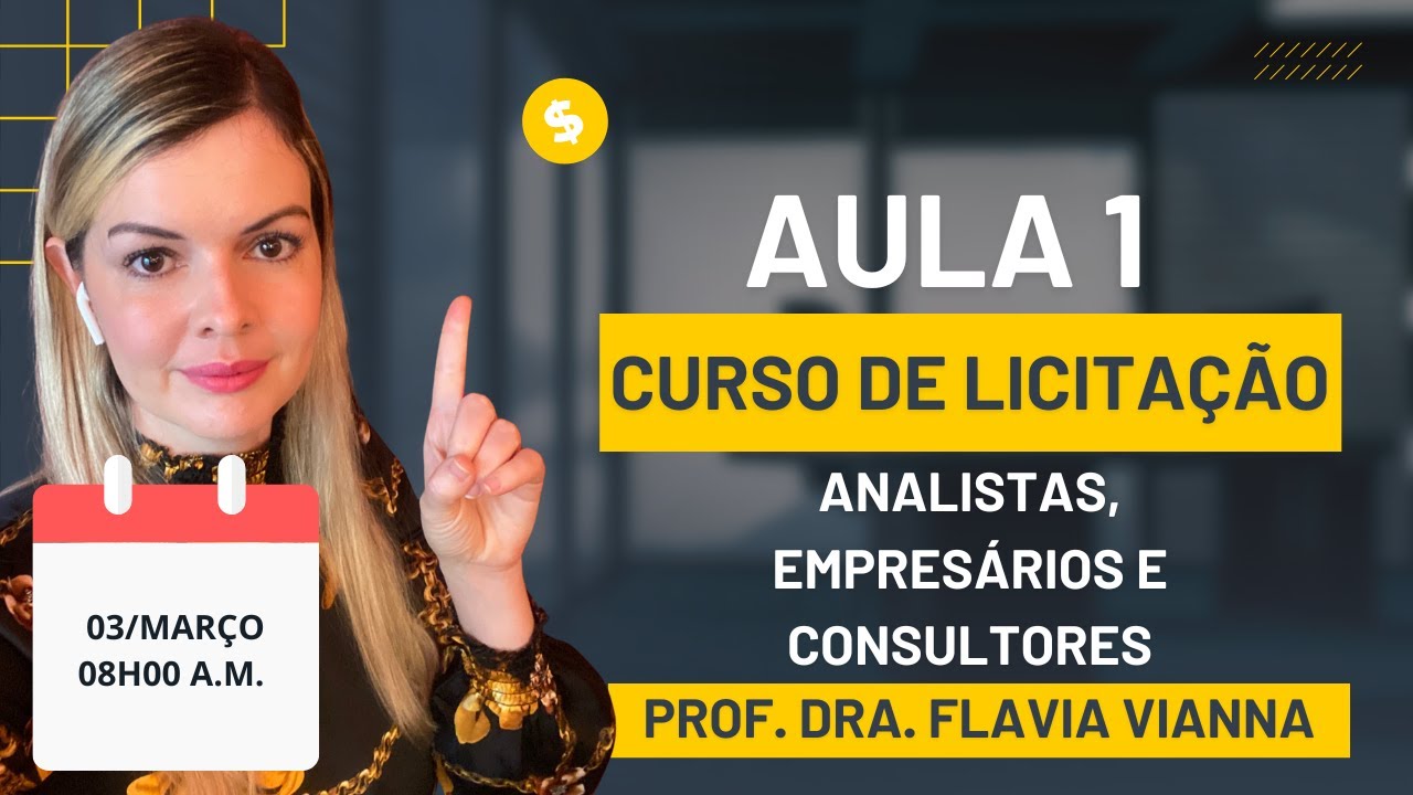 Curso Grátis Licitação para Analistas, Consultores e Empresários 10k [AULA 1]