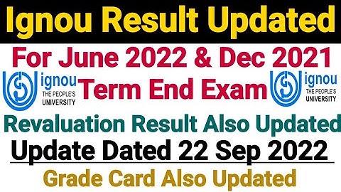 Ignou Result Big Update Published || Grade Card Also Updated || Dated 22 Sep 2022