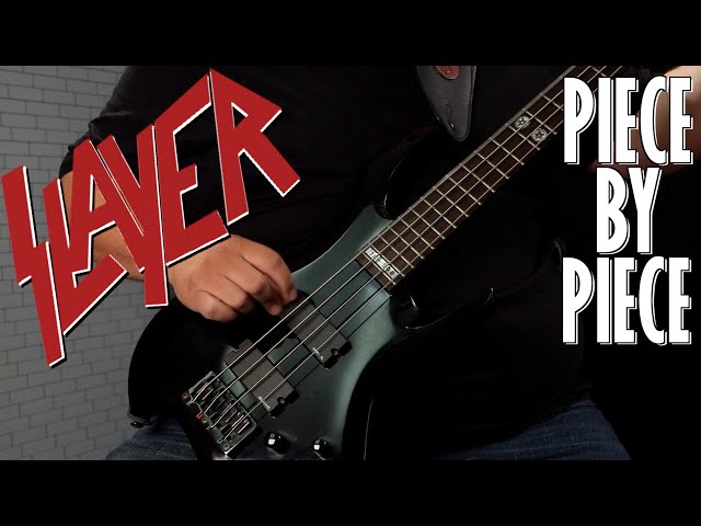 [BASS COVER] Slayer - Piece by Piece class=