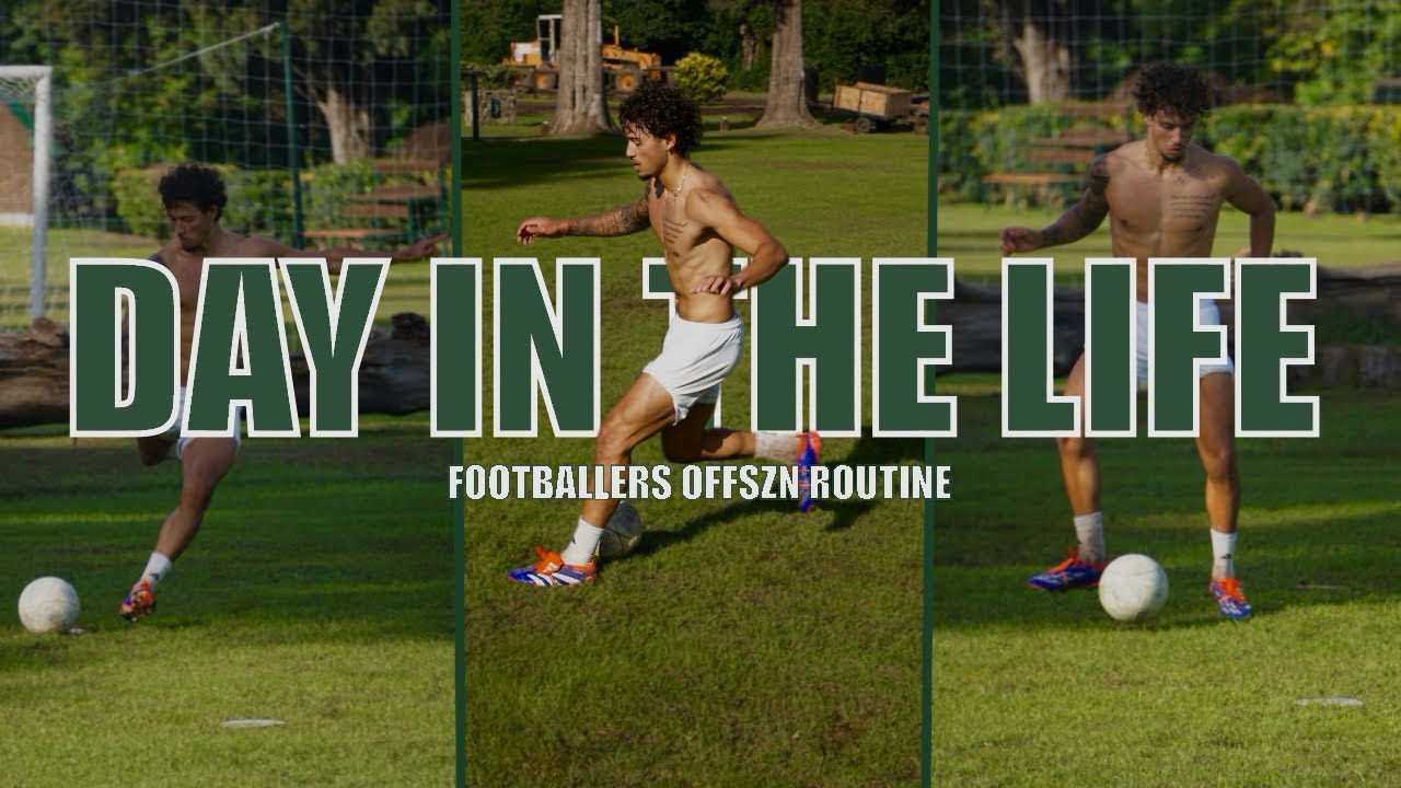Football Player Daily Routine DAY IN THE LIFE OF A FOOTBALLER || OFF-SZN ROUTINE - YouTube