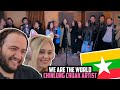 Sharing with my wife we are the world  cover by chinlung chuak artist myanmar teacher paul reacts