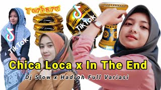 Dj Chica Loca x In The End‼️Dj x Hadroh Version