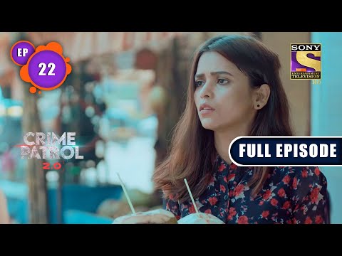 The Call | Crime Patrol 2.0 - Ep 22 | Full Episode | 5 April 2022