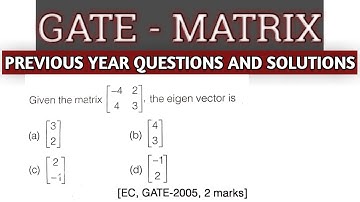 GATE/LINEAR ALGEBRA/PREVIOUS YEAR QUESTIONS AND SOLUTIONS