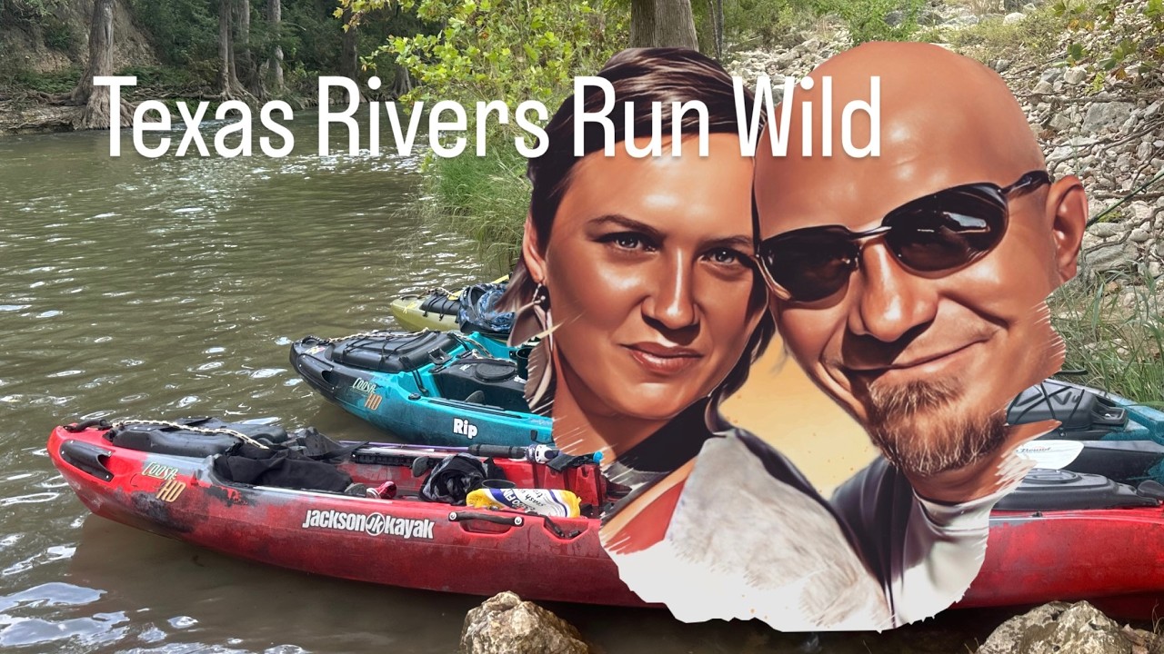 Texas Rivers Kayak Kayaking Texas Rivers & Lakes 2025 - YouTube
