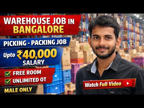 📦 Warehouse Job in Bangalore | Picker & Packer Hiring | Free Room ...