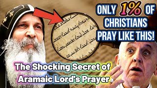 Aramaic Lord's Prayer Reveals Shocking Secret About God  Bishop Mar Mari Emmanuel