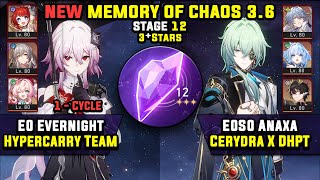 E0 Evernight Carry W/ RMC & E0 Anaxa Carry W/ DHPT (3 Stars) Memory Of Chaos 12 Honkai Star Rail 3.6