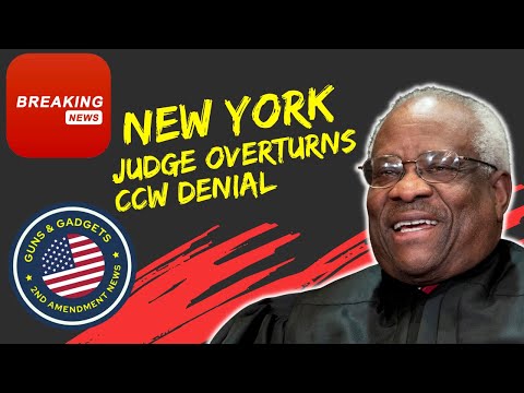 BREAKING NEWS: NY Judge Cites Bruen Decision & Overturns NYC CCW Denial!!