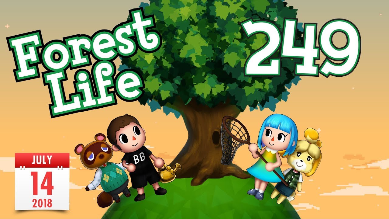 lets play a little game Animal Crossing: Mountain Song - 249 - Forest Life (July 14th, 2018)