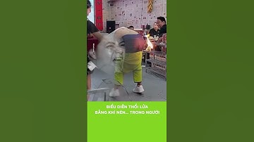 BIỂU DIỄN THỔI LỬA BẰNG KHÍ NÉN... TRONG NGƯỜI | Nhà 2 Lúa #shorts #bieudien #khícông #haihuoc