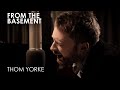 Analyse Thom Yorke From The Basement Analyse Thom Yorke From The Basement