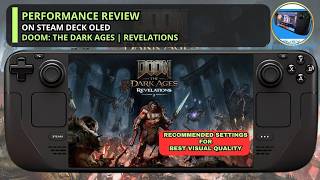 Doom: The Dark Ages Revelations DLC Steam Deck OLED | Recommended Settings | Performance Review