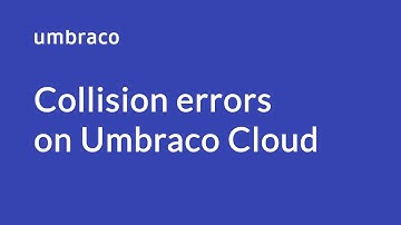 Collision Errors On Umbraco Cloud