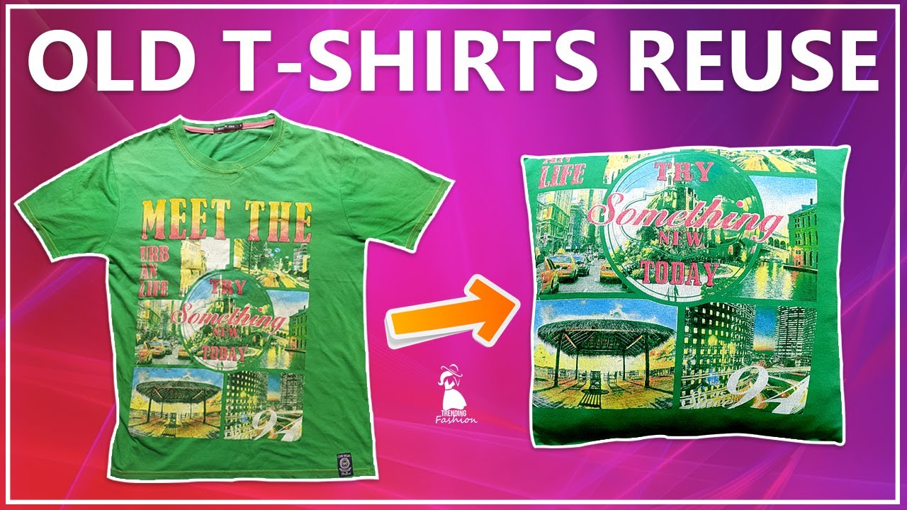 2 Ways To Convert Old T Shirts Into Pillow Cover Pillow Cover From