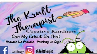 Can My Cricut Do That - No Brownies No Frownies #digisinword #digisinadobespark #Digisinphotoshop