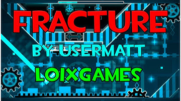 Dubstep Muy Dubstep¡¡ | Geometry Dash [1.9] | Fracture By UserMatt