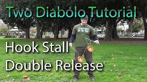 Diabolo Tutorial  - Hook Stall with Double Release