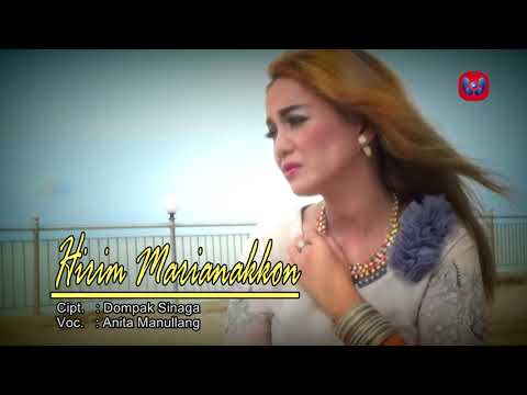 Anita Manullang - HIRIM MARIANAKKON (Official Video) | Lagu Batak Terpopuler