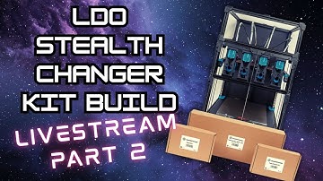 STEALTH CHANGER 3d Printer KIT BUILD! Part MOAR TOOLHEADS #livestream ivestream