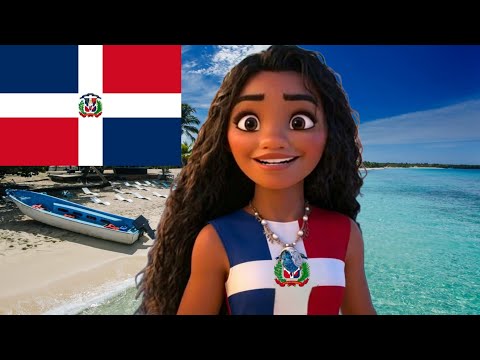 If Moana were Dominican