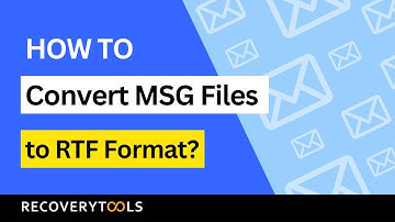 How to Convert MSG Files to RTF Format? | MSG Converter Tool