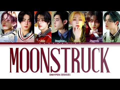 ENHYPEN (엔하이픈) 'Moonstruck' (Color Coded Lyrics) (Han/Rom/Ina)