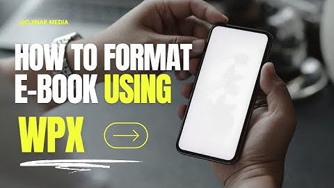 HOW TO FORMAT YOUR E BOOK USING WPS