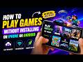 How To Skip Installation And Play Games