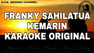 Karaoke Franky Sahilatua - Kemarin