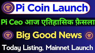 Pi Network New Update| Pi Network Mainnet launch Update| Pi Crypto Price|