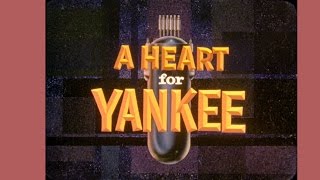 A Heart for Yankee