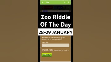 28-29 January Zoo Daily Riddle Of The Day | Riddle Of The Day | Riddle Code Today