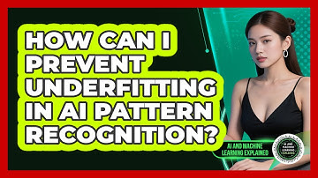 How Can I Prevent Underfitting In AI Pattern Recognition? - AI and Machine Learning Explained