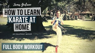 How To Learn Karate At Home | Full Body Workout!