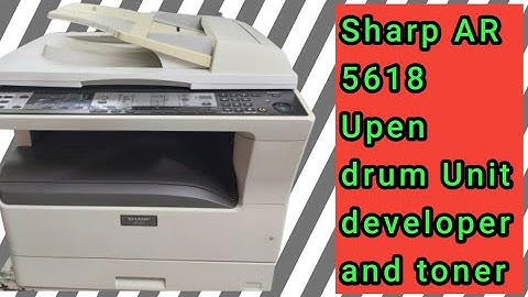 How to remove drum unit Toner and developer unit Sharp AR 5618