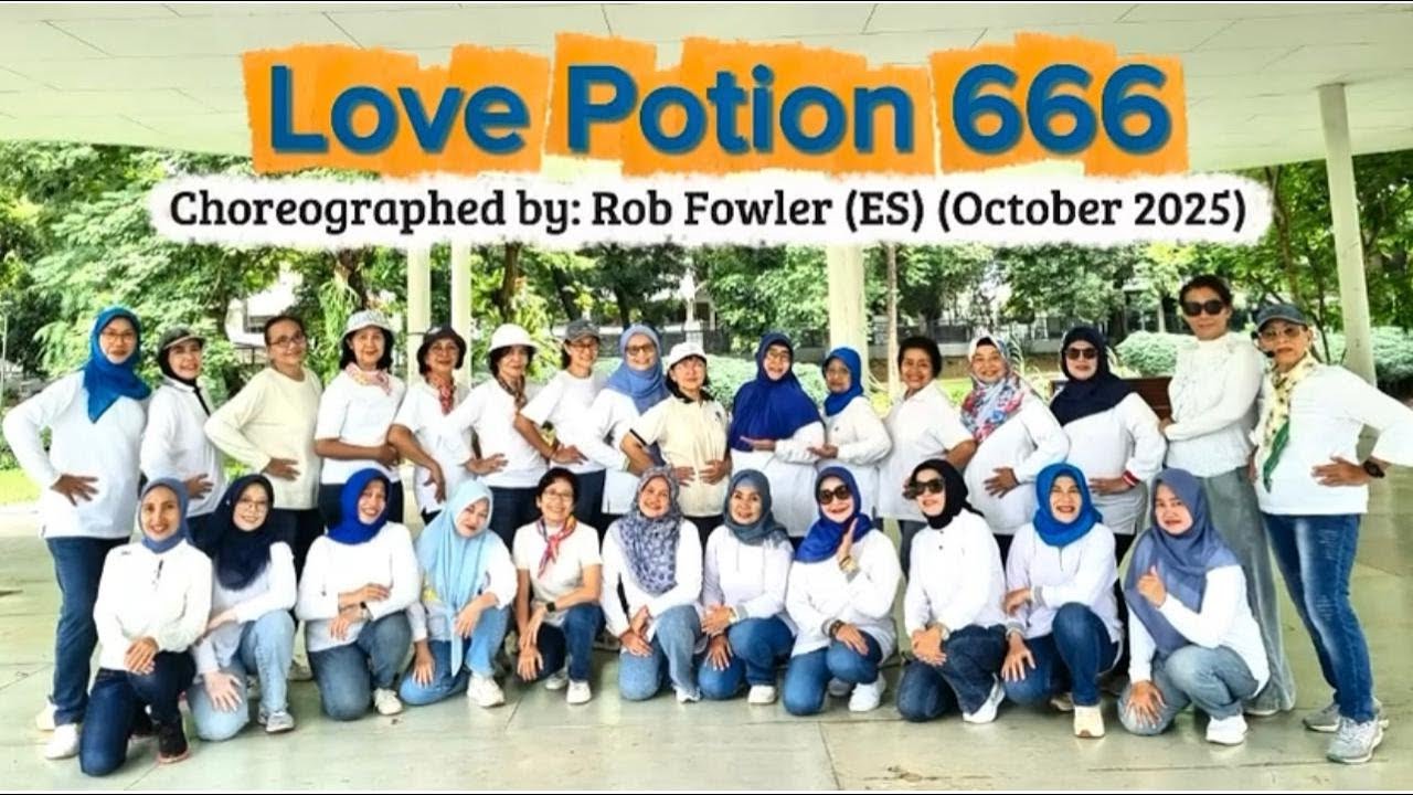 Love potion 666 | Line dance | Cho : Rob Fowler (ES) October 2025 | Beginner | KJS Tebet LD & Nani R