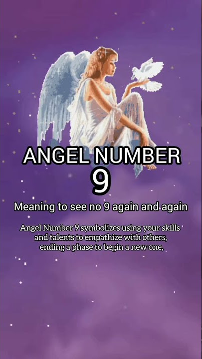 Angel video -4.Angel number 9  .#shorts #angelnumber #trending