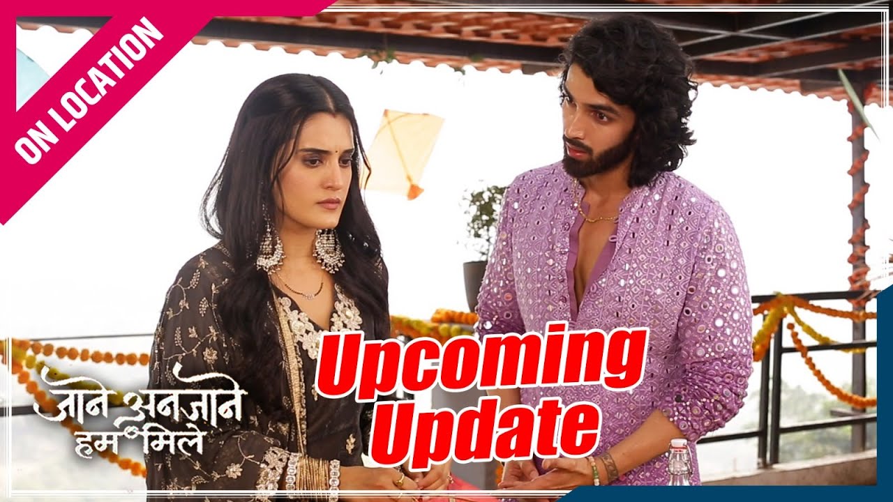 Jaane anjaane hum mile | On Location | Reet है Raghav से नाराज