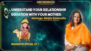 🙏🏼🚩Moon & Its Relationship with Mother In Astrology | NavaratriSpecial Message~Abhijita astrology
