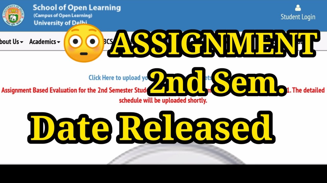 DU-SOL ASSIGNMENT DATE RELEASED | 2nd Semester 2021 | YSC ACADEMY