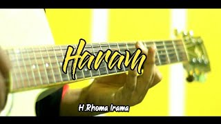 Haram ( Rhoma Irama ) - Acoustic Guitar Cover