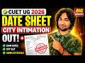 CUET 2026 Date sheet and City Intimation released 🚨| City and Centre issues❓| All doubts answered