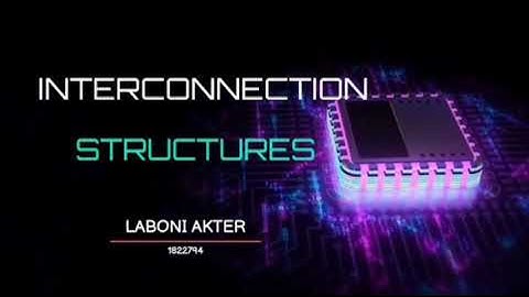 ICO Minishowcase- Interconnection Structures & Bus Interconnection.