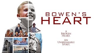 Bowen's Heart - A Minute With Him Was Worth It