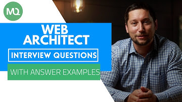 Web Architect Interview Questions with Answer Examples