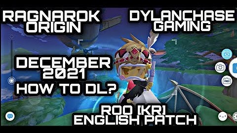 RAGNAROK ORIGIN [KR] - ENGLISH PATCH UPDATED DECEMBER 2021